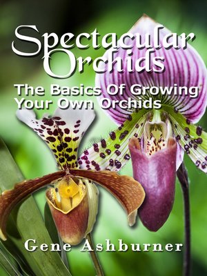 cover image of Spectacular Orchids